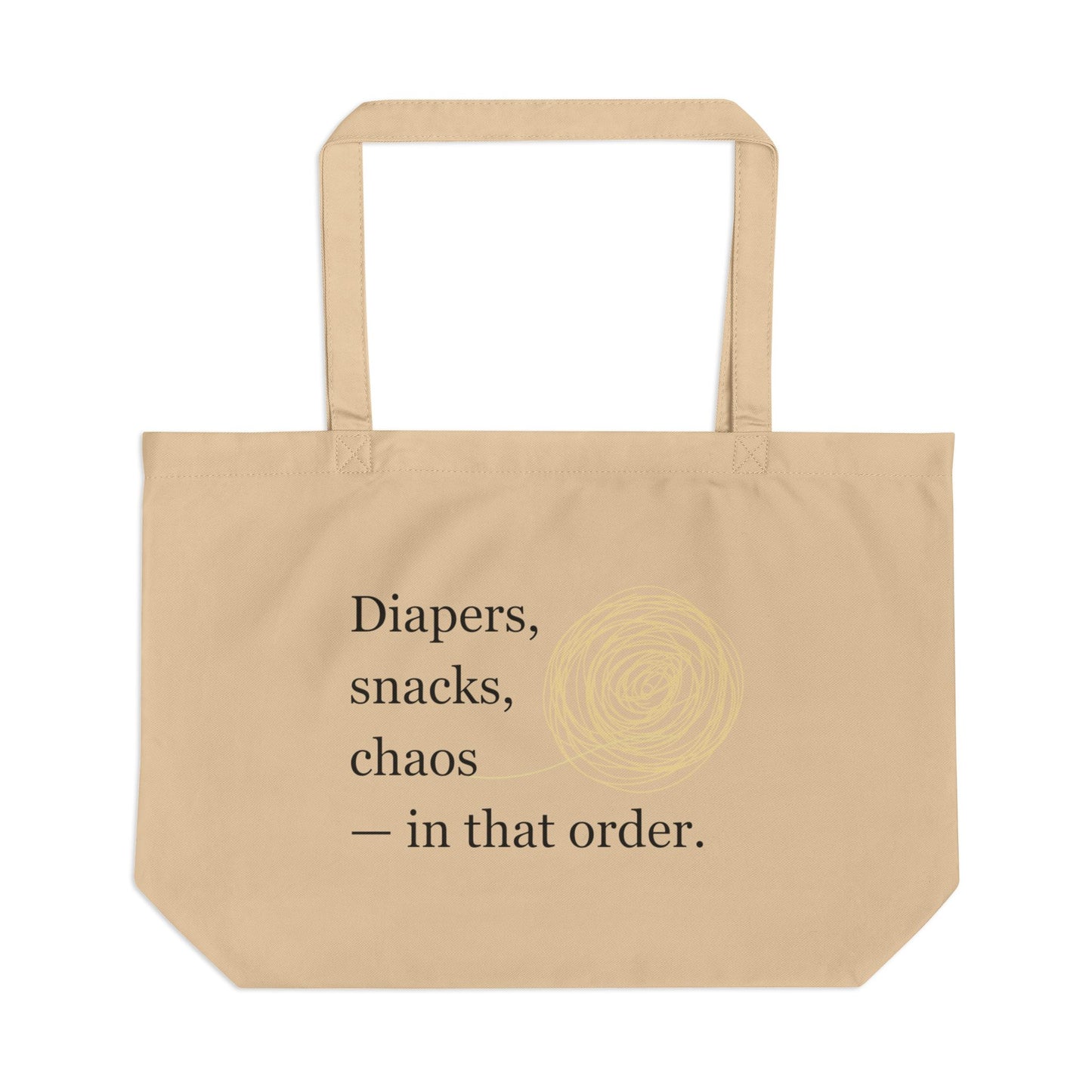 Diapers, Snacks, Chaos Tote — Large Eco Mom & Baby Canvas Beach Bag