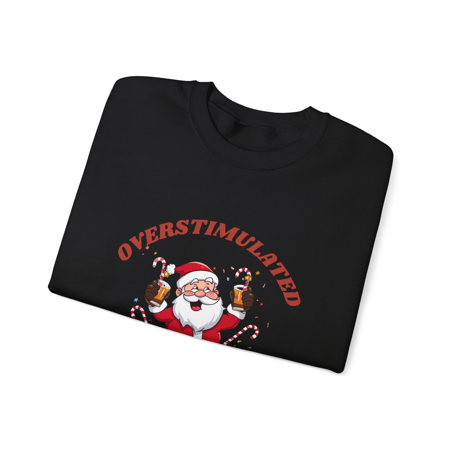 Christmas Sweatshirt - "Overstimulated and Festive AF" Santa Crewneck
