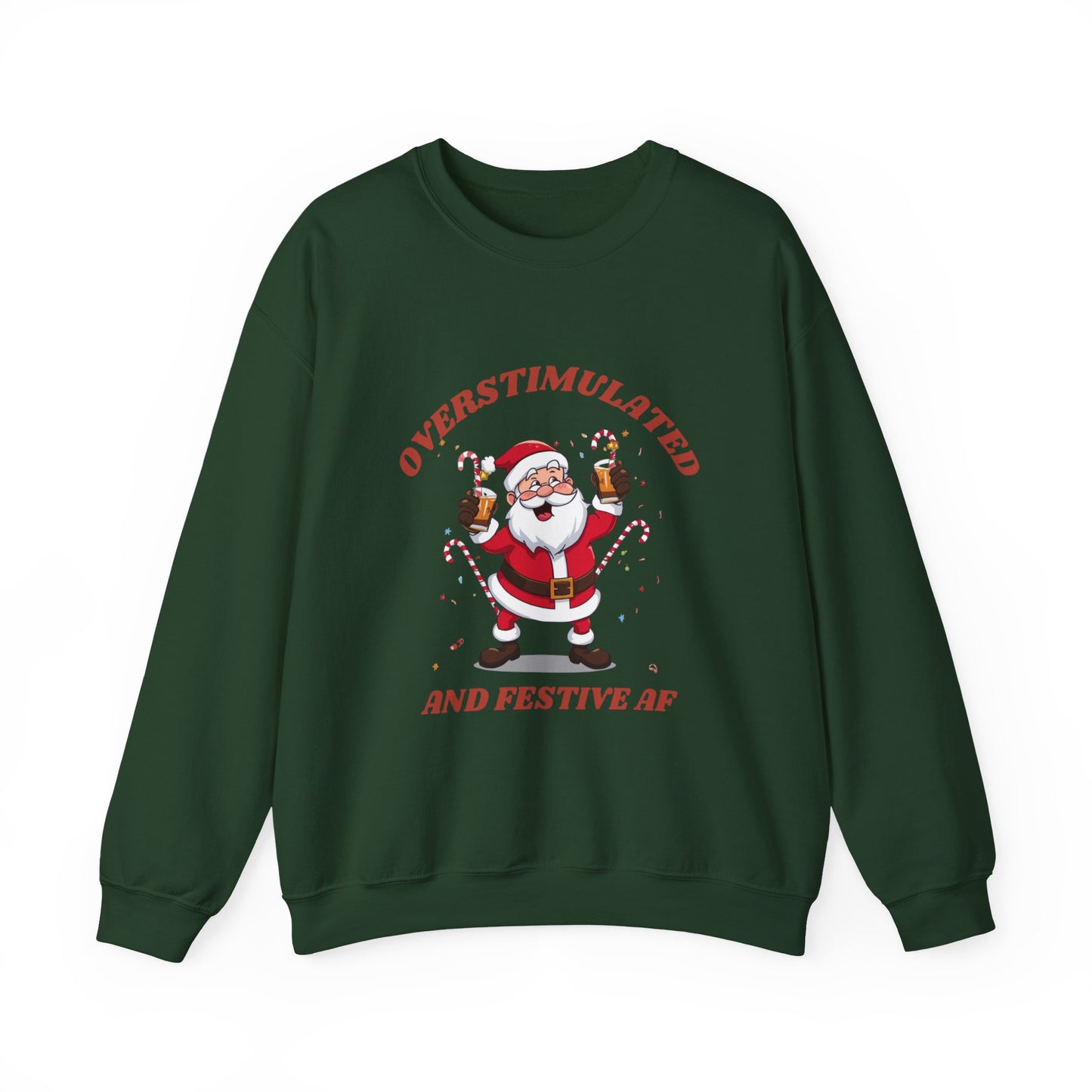 Christmas Sweatshirt - "Overstimulated and Festive AF" Santa Crewneck