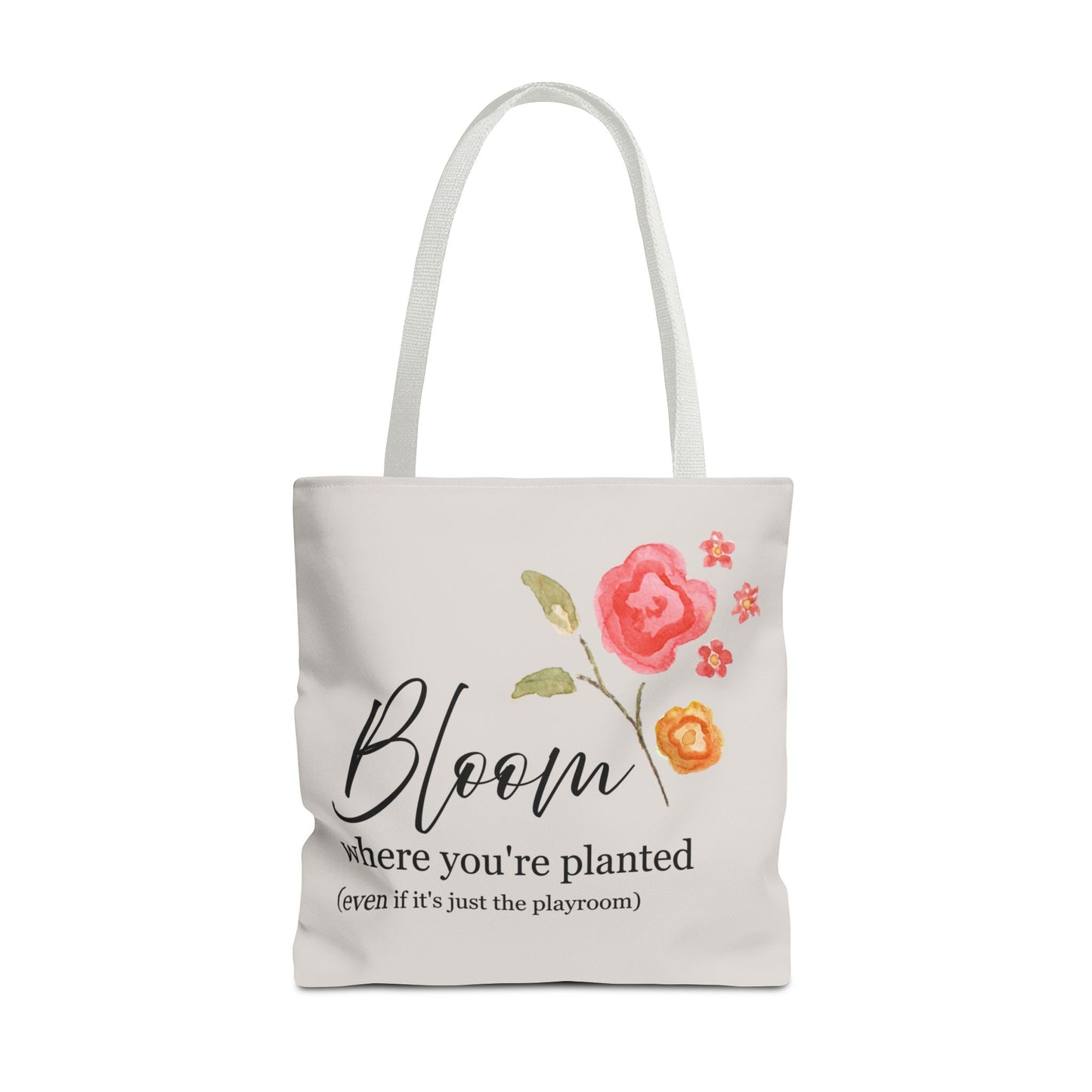 Floral 'Bloom Where You're Planted' Tote Bag